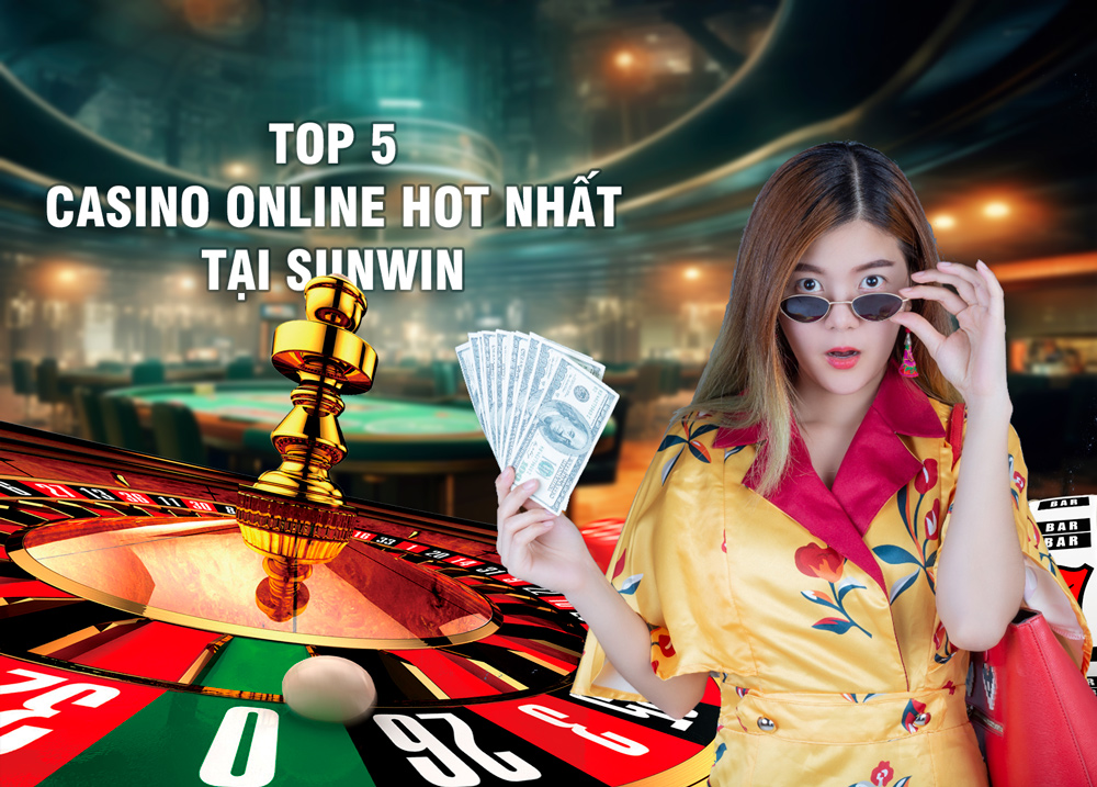 Top 5 trò chơi casino online hot nhất tại Sunwin 2025